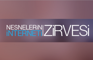 CEO’lar Nesnelerin İnterneti Zirvesi’nde buluşuyor