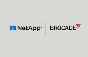 NetApp ve Brocade uçtan uca NVMe All-Flash depolama çözümünde güçlerini birleştirdi