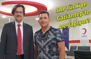 SAP Türkiye Gaziantep’de ne yapıyor?