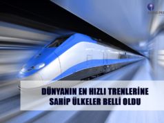 Dünyanın en hızlı tren sahibi ülkeleri belli oldu hızlı tren