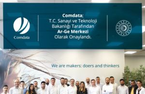 Comdata Sanayi ve Teknoloji Bakanlığı Tarafından Ar-Ge Merkezi Olarak Onaylandı Comdata