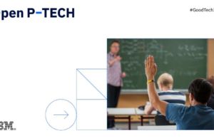 IBM’in Ücretsiz Eğitim Platformu Open PTech Türkiye’de Kullanıma Sunuldu