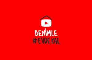 YouTube Benimle #EvdeKal projesini duyurdu! YouTube