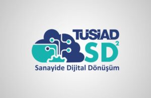 TÜSİAD SD2 için geri sayım başladı! TÜSİAD SD2