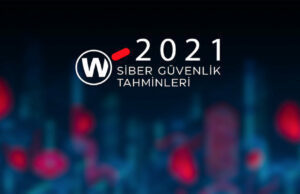Siber güvenlik açıkları 2021’de nasıl olacak? siber güvenlik açıkları