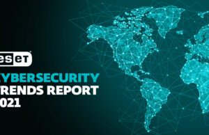 ESET 2021 Siber Güvenlik Eğilimleri Raporu ile karşımızda