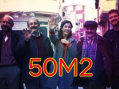 Netflix’in Yerli Yeni Dizisi 50M2 ile İlgili Bilmeniz Gereken Herşey!