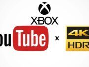 YouTube HDR Özelliğini Xbox Kullanıcılarına Sundu