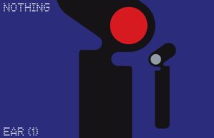 Nothing Ear 1: OnePlus Ortak Kurucusu, Özel Bir Kulaklıkla Geliyor