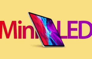 iPad Pro 11 İnç Modeli Mini LED Ekranla Karşımıza Çıkacak iPad Mini