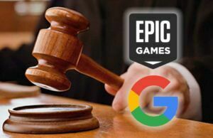 Epic ve Google Arasındaki Dava Kızışıyor: Fortnite Tarafı Sert Hamle Yaptı Epic Games evrensel mağaza