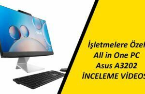 ASUS A3202 All in One PC inceleme. İş Dünyasına Özel Tasarlanan PC Tüm Detaylar Videomuzda