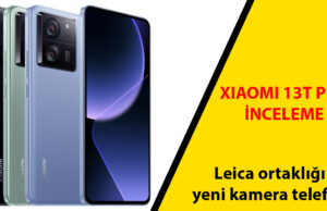 Xiaomi 13T Pro İnceleme: Leica İle Mobil Fotoğrafçılıkta Yeni Dönem!