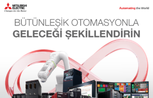 Mitsubishi Electric Türkiye Yeni Nesil Otomasyon Sistemleri İle Robot Yatırımları Zirvesi’nde