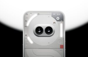 Nothing Phone (2a)’dan Büyük Başarı! Türkiye’de de Satışta Nothing Phone 2a Plus