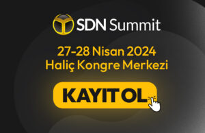 Teknoloji Dünyası SDN Summit’te Buluşuyor!