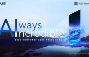 ASUS, Computex 2024’teki Always Incredible’da Yeni Çözümlerini Gösterecek