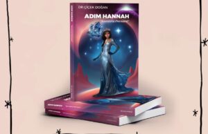 Dr. Çiçek Doğan’dan Yeni Roman: Adım Hannah-Aenstria Prensesi!