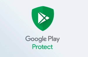 Google Play Protect, Yeni Güvenlik Araçlarıyla Daha Güçlü Olacak