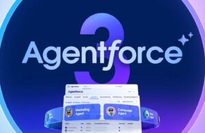 Salesforce, Agentforce 3 ‘ü Duyurdu