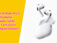 Apple AirPods Pro 3 İnceleme: Nabız Takibi ve Canlı Çeviri Özelliğiyle Geliyor!
