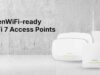 Zyxel Networks ISP’ler İçin OpenWiFi Uyumlu WiFi 7 Access Point Portföyünü Genişletiyor WiFi 7 access point