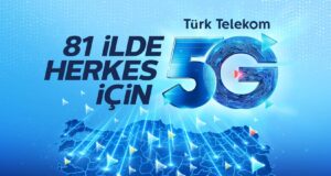 Türk Telekom 2026’ya Güçlü Başladı: 5G ve Fiber Yatırımlarıyla Rekor Büyüme Türk Telekom 5G yatırımları