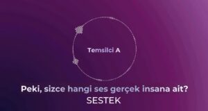 SESTEK Agentic AI ile İnsan Doğallığında Ses Deneyimi