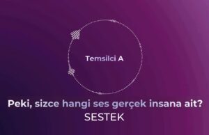 SESTEK Agentic AI ile İnsan Doğallığında Ses Deneyimi