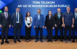 Türk Telekom Ar-Ge ve İnovasyon Bilim Kurulu ile Geleceğin Teknolojilerine Odaklanıyor