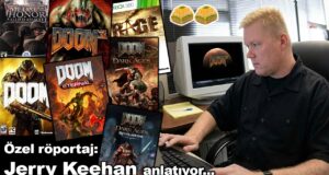 id Software ve DOOM Efsanesi Jerry Keehan ile Röportaj