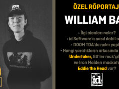 Özel Röportaj: William Bao ile id Software ve DOOM Üzerine…